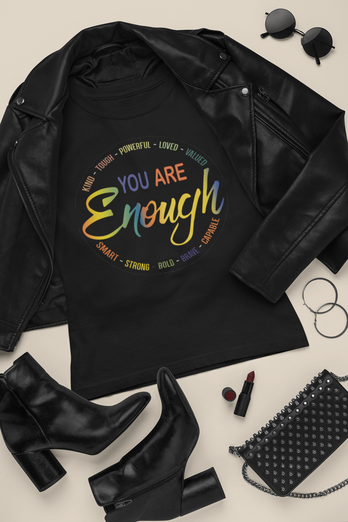 You Are Enough